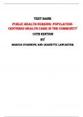Test Bank for Public Health Nursing: Population-Centered Health Care in the Community 10th Edition by Marcia Stanhope and Jeanette Lancaster |All Chapters,  Year-2024|