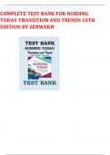 TEST BANK FOR NURSING TODAY TRANSITION AND TRENDS 10th EDITION BY ZERWEKH ALL CHAPTERS 2023/2024.