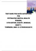 TEST BANK FOR DAVIS ADVANTAGE FOR PSYCHIATRIC MENTAL HEALTH NURSING, 10TH EDITION, KARYN I. MORGAN, MARY C. TOWNSEND, ISBN-13: 9780803699670