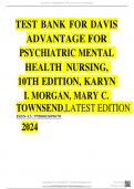 TEST BANK FOR DAVIS ADVANTAGE FOR PSYCHIATRIC MENTAL HEALTH NURSING, 10TH EDITION, KARYN  I. MORGAN, MARY C.  TOWNSEND,LATEST EDITION ISBN-13: 9780803699670 2024