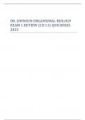 LATEST DR. JOHNSON ORGANISMAL BIOLOGY EXAM 1 REVIEW (CH 13) QUICKPASS