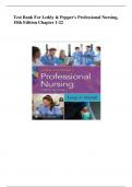 Test Bank For Leddy & Pepper's Professional Nursing, 10th Edition( Lucy JHood) | Complete Chapters 1 - 22 Complete Guide 2024