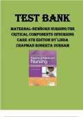 TEST BANK MATERNAL-NEWBORN NURSING- THE CRITICAL COMPONENTS OF NURSING CARE 4TH EDITION BY ROBERTA DURHAM LINDA CHAPMAN Latest Verified Review 2024 Practice Questions and Answers for Exam Preparation, 100% Correct with Explanations, Highly Recommended, Do