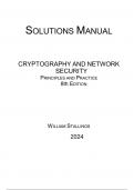 Cryptography and Network Security Principles and Practice 8th Edition, William Stallings (SOLUTION MANUAL 2024), All Chapters 1-20, Latest Guide A+.