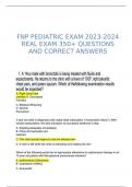 FNP PEDIATRIC EXAM 2023-2024 REAL EXAM 350+ QUESTIONS AND CORRECT ANSWERS