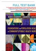 FULL TEST BANK For Foundations for Population Health in Community/Public Health Nursing 6th Edition by Marcia Stanhope PhD RN FAAN (Author), Latest Update 2024 Graded A+.  