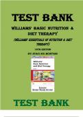 WILLIAMS' BASIC NUTRITION & DIET THERAPY (Williams' Essentials of Nutrition & Diet Therapy) 16TH EDITION BY STACI NIX MCINTOSH TEST BANK Latest Verified Review 2024 Practice Questions and Answers for Exam Preparation, 100% Correct with Explanations,