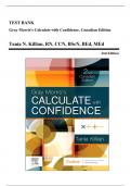 Test Bank - Gray Morris’s Calculate with Confidence, 2nd Canadian Edition (Killian, 2022), Chapter 1-23 | All Chapters