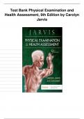Physical Examination and Health Assessment Test Bank, 9th Edition By Carolyn Jarvis,  Ann L. Eckhardt Graded A+, All Chapters[1-32]