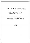 ATLS STUDENT REFRESHER MODULE 1 - 8 PRACTICE EXAM Q & A 2024