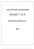 ATLS STUDENT REFRESHER MODULE 7 & 8 PRACTICE EXAM Q & A 2024.