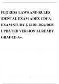 FLORIDA LAWS AND RULES (DENTAL EXAM ADEX CDCA) EXAM STUDY GUIDE 2024/2025 UPDATED VERSION ALREADY GRADED A+.