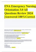 ENA Emergency Nursing Orientation 3.0 All Questions Review 2024 |Answered 100%Correct