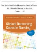 Clinical Reasoning Cases in Nursing, 8th Edition TEST BANK by Mariann M. Harding, Verified Chapters 1 - 15, Complete Newest Version