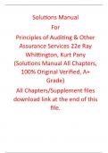 Solutions Manual For Principles of Auditing & Other Assurance Services 22th Edition By Ray Whittington, Kurt Pany (All Chapters, 100% Original Verified, A+ Grade) 
