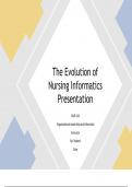 NUR 514; The Evolution of Nursing Informatics Presentation