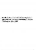 Test Bank for Comprehensive Radiographic Pathology 5th Edition By Eisenberg Complete All Chapters 2024-2025