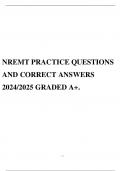 NREMT PRACTICE QUESTIONS AND CORRECT ANSWERS 2024/2025 GRADED A+.