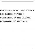 EDEXCEL A LEVEL ECONOMICS B QUESTION PAPER 2 ( COMPETING IN THE GLOBAL ECONOMY) 22nd MAY 2023.