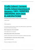 Traffic School- Carmen, Traffic School Questions & Answers 100% VERIFIED  ANSWERS 2024/2025  ELABORATIONS