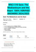 MSCI 510 Quiz: The  Mediastinum and the  Heart 100% VERIFIED  ANSWERS 2024/2025