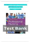 TEST BANK For Leddy & Pepper’s Professional Nursing, 10th Edition by Lucy Hood, Verified Chapters 1 - 22, Complete Newest Version