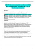 ATI PN Gastrointestinal System Exam 4 2024/  ATI Gastrointestinal System Exam with All  Questions and Answers