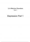 Depression Part 1 Complete Summary - 3.4 Affective Disorders 2024