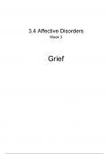 Grief Complete Summary - 3.4 Affective Disorders 2024