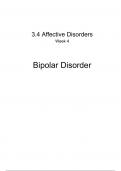 Bipolar Complete Summary - 3.4 Affective Disorders