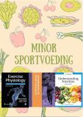 College aantekeningen - Minor Sportvoeding tentamen 3 + 4