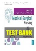 Test Bank For Timby's Introductory Medical-Surgical Nursing 13th Edition by Loretta A. Donnelly-Moreno, Brigitte Moseley