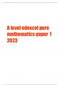 Edexcel A-Level Pure Mathematics Paper 1 and Mark Scheme 2023 (SCROLL DOWN)