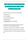 NCC Electronic Fetal Monitoring Certification Exam 2024 (100% Verified) Actual test