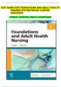 TEST BANK FOR FOUNDATIONS AND ADULT HEALTH NURSING 9TH EDITION BY COOPER (2023/2024)