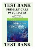 TEST BANK For Primary Care Psychiatry 2nd Edition by Robert McCarron, Glen Xiong 9781496349217 Chapters 1 - 26 Complete Guide.