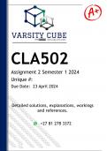 CLA1502 Assignment 2 (DETAILED ANSWERS) Semester 1 2024 - DISTINCTION GUARANTEED