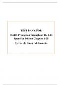 TEST BANK FOR Health Promotion Throughout the Life Span 8th Edition Chapter 1-25 by Carole Lium Edelman A+
