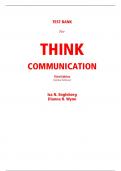 Test Bank for THINK Communication 3rd Edition (Global Edition) By Isa Engleberg, Dianna Wynn (All Chapters, 100% Original Verified, A+ Grade)