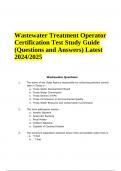 Wastewater Treatment Operator Certification Exam Questions and Answers Latest Updated 2024/2025 (GRADED)