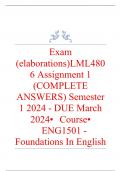 Exam (elaborations)   LML4806Assignment 1 (COMPLETE ANSWERS) Semester 1 2024 - DUE March 2024 •	Course •	ENG1501 - Foundations In English Literary Studies (LML4806) •	Institution •	University Of South Africa (Unisa) •	Book •	Companies and Other Business S