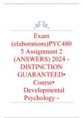 Exam (elaborations) PYC4805 Assignment 2 (ANSWERS) 2024 - DISTINCTION GUARANTEED •	Course •	Developmental Psychology - PYC4805 (PYC4805) •	Institution •	University Of South Africa (Unisa) •	Book •	Developmental Psychology Well-structured PYC4805 Assignmen