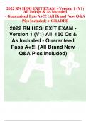 2022 RN HESI EXIT EXAM - Version 1 (V1) All 160 Qs & As Included - Guaranteed Pass A+!!! (All Brand New Q&A Pics Included) + GRADED 2022 RN HESI EXIT EXAM - Version 1 (V1) All 160 Qs & As Included - Guaranteed Pass A+!!! (All Brand New Q&A Pics Included)
