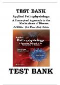 Test Bank for Applied Pathophysiology: A Conceptual Approach to the Mechanisms of Disease 3rd Edition, Carie Braun, Cindy Anderson (Updated 2024) |All Chapters 1-18