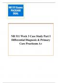 NR 511 Week 3 Case Study Part I Differential Diagnosis & Primary  Care Practicum A+