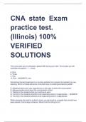 CNA state Exam  practice test.  (Illinois) 100%  VERIFIED  SOLUTIONS