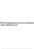 D072 Fundamentals for Success in Business Exam with Verified Answers.