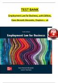 TEST BANK For Employment Law for Business, 10th Edition by Dawn Bennett-Alexander, Verified Chapters 1 - 16, Complete Newest Version