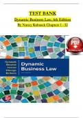 TEST BANK For Dynamic Business Law, 6th Edition By Nancy Kubasek, Verified Chapters 1 - 52, Complete Newest Version