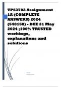 TPS3703 Assignment 1A (COMPLETE ANSWERS) 2024 (548158) - DUE 31 May 2024 ;100% TRUSTED workings, explanations and solutions.